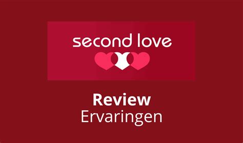 second love kosten|Second Love Ervaringen & Review: Doen Of Niet。